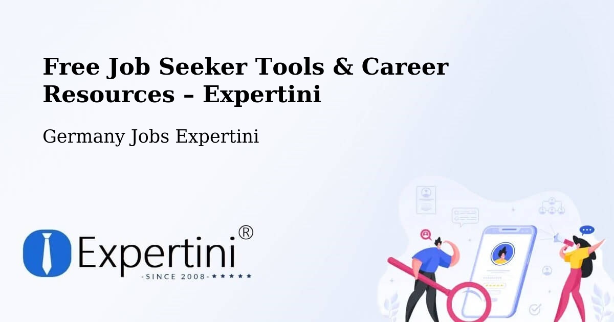 Free Job Seeker Tools & Career Resources – Selm - Selm, Germany Jobs Expertini