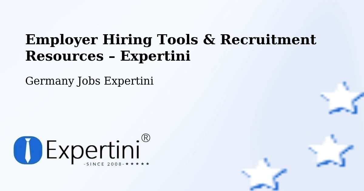 Employer Hiring Tools & Recruitment Resources – Selm - Selm, Germany Jobs Expertini