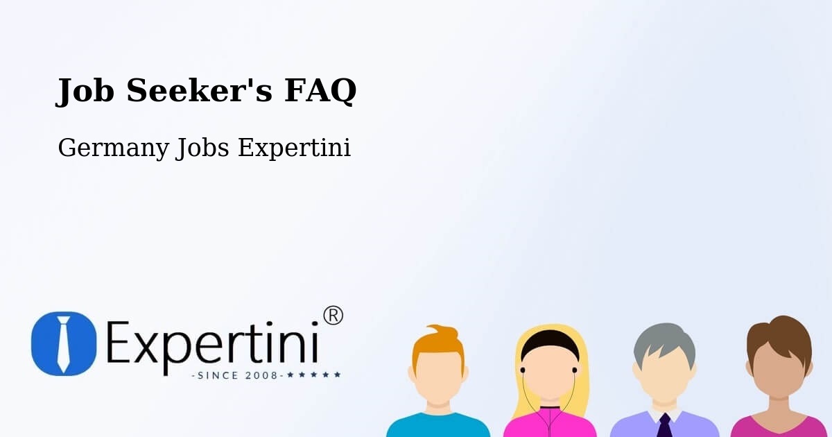 Job Seeker FAQ – Selm - Germany Jobs Expertini