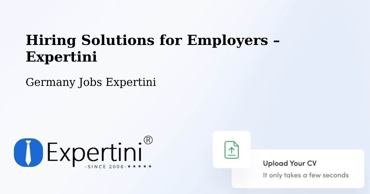 Hiring Solutions for Employers in Selm - Selm, Germany Jobs Expertini